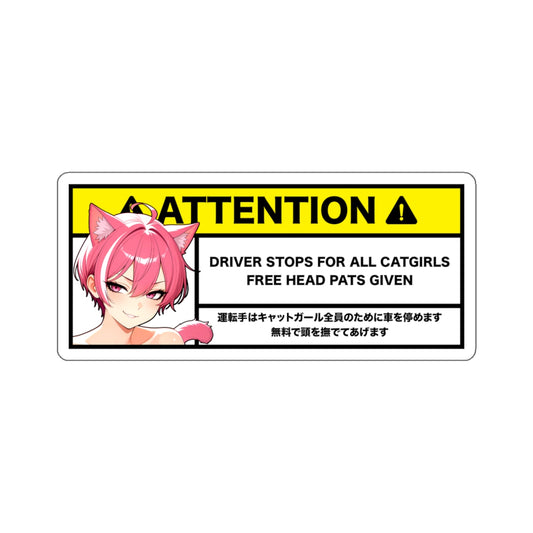 Driver Stops for CatGirls | Anime Warning Stickers | Otaku Car and Laptop Decals