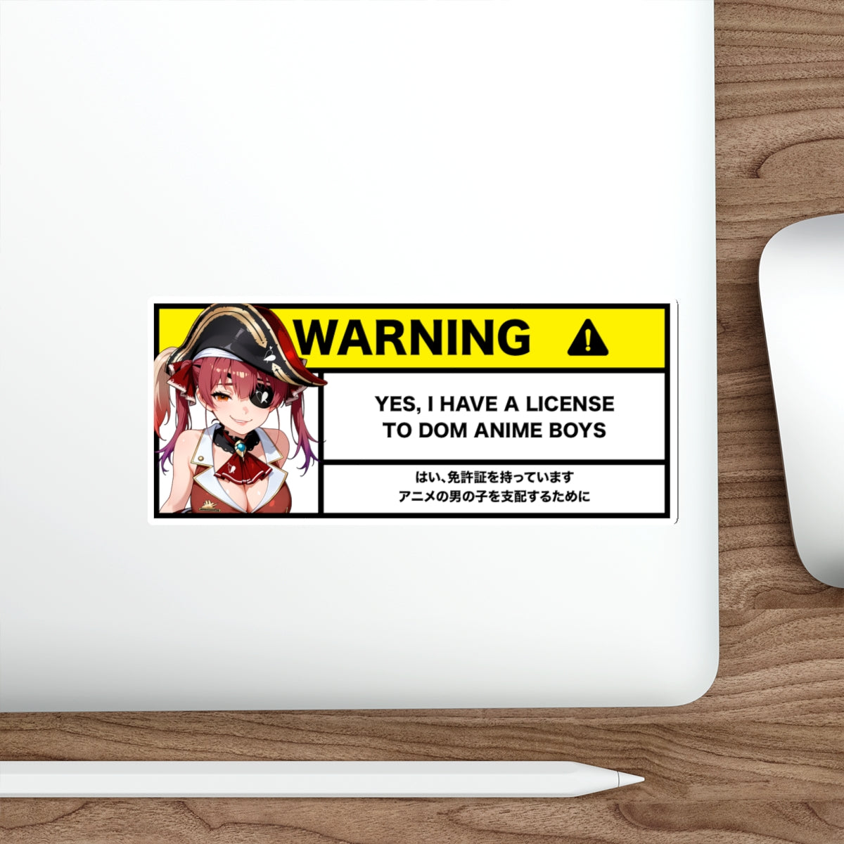 Yes I have a License | Anime Warning Stickers | Otaku Car and Laptop Decals
