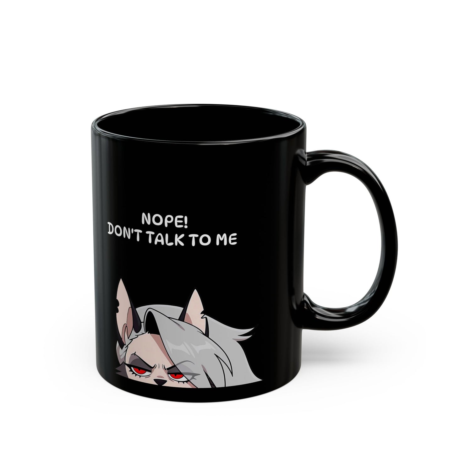 HellHound - Nope Dont Talk to Me - Black Ceramic Mug - Fan Gift