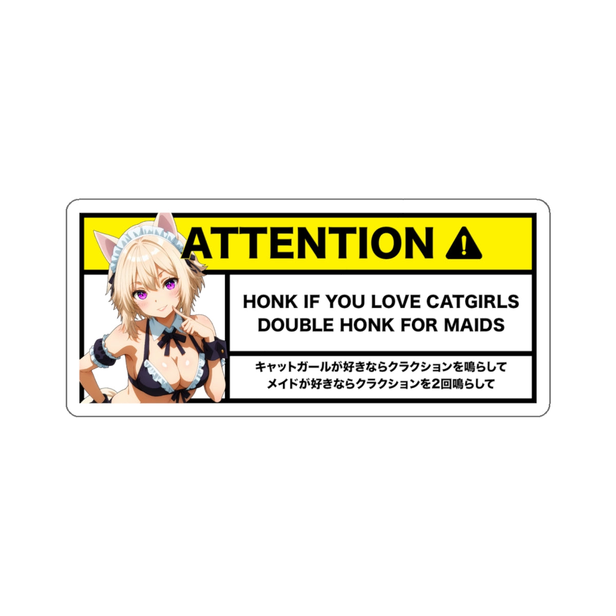 Honk If you Love CatGirls | Anime Warning Stickers | Otaku Car and Laptop Decals