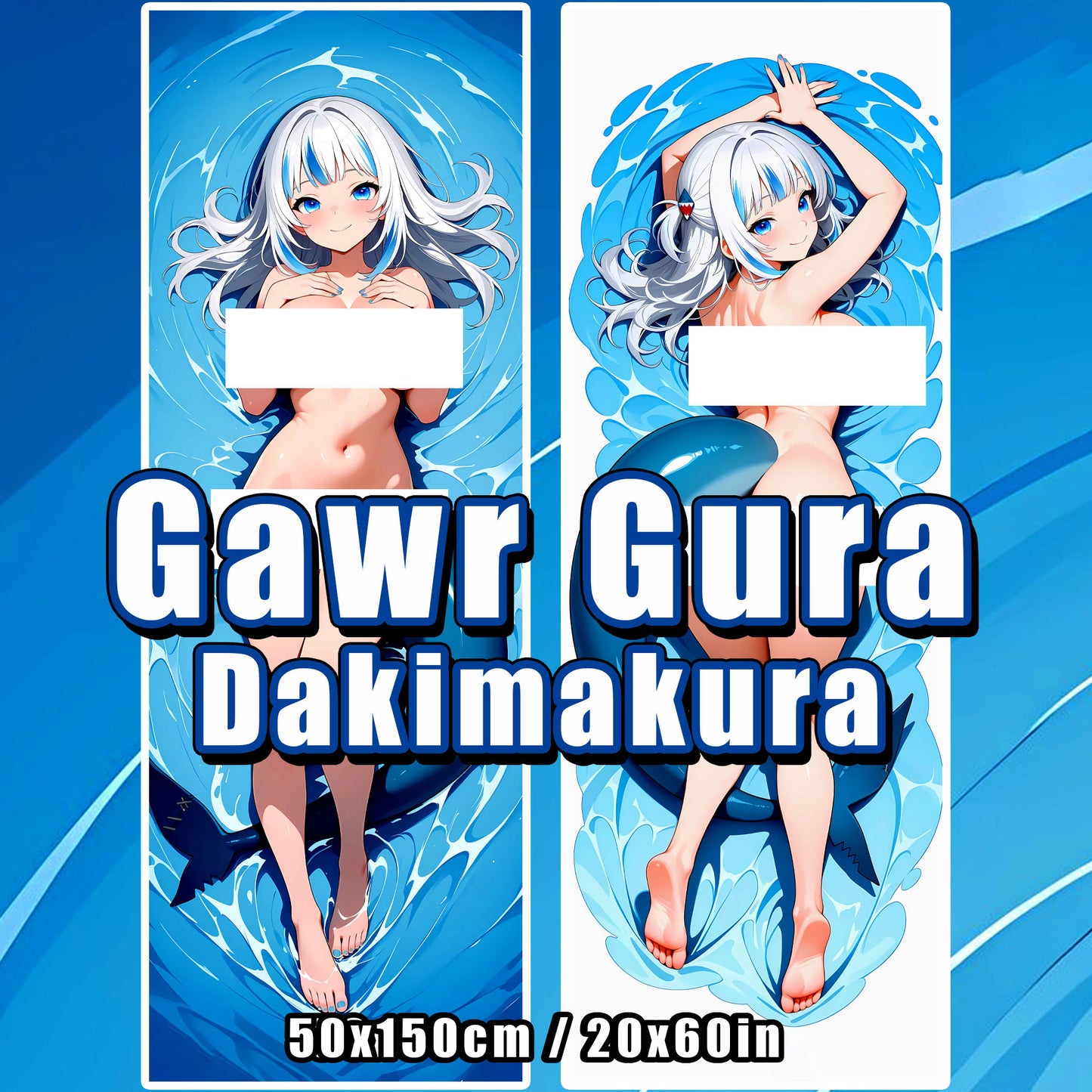 Gawr Gura NSFW Waifu Body Pillow Cover – Dakimakura (R18)